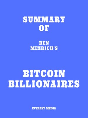 cover image of Summary of Ben Mezrich's Bitcoin Billionaires